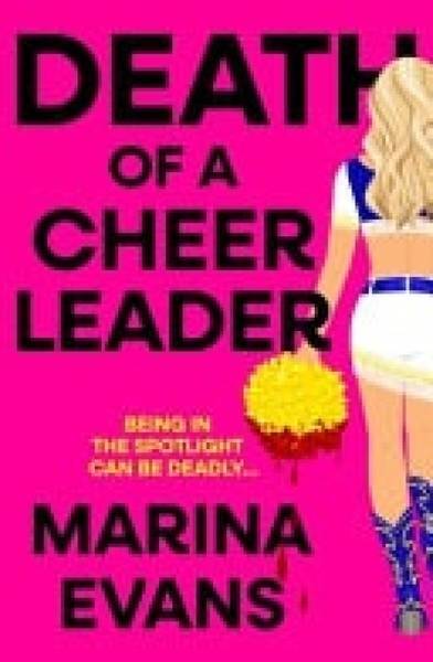Death of a Cheerleader - Evans, Marina