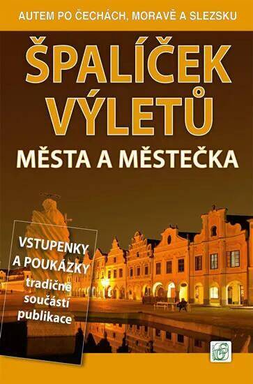 Å palÃ­Ä�ek vÃ½letÅ¯ - MÄ›sta a mÄ›steÄ�ka